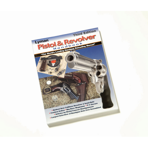 Lyman Products Pistol + Revolver Handbook